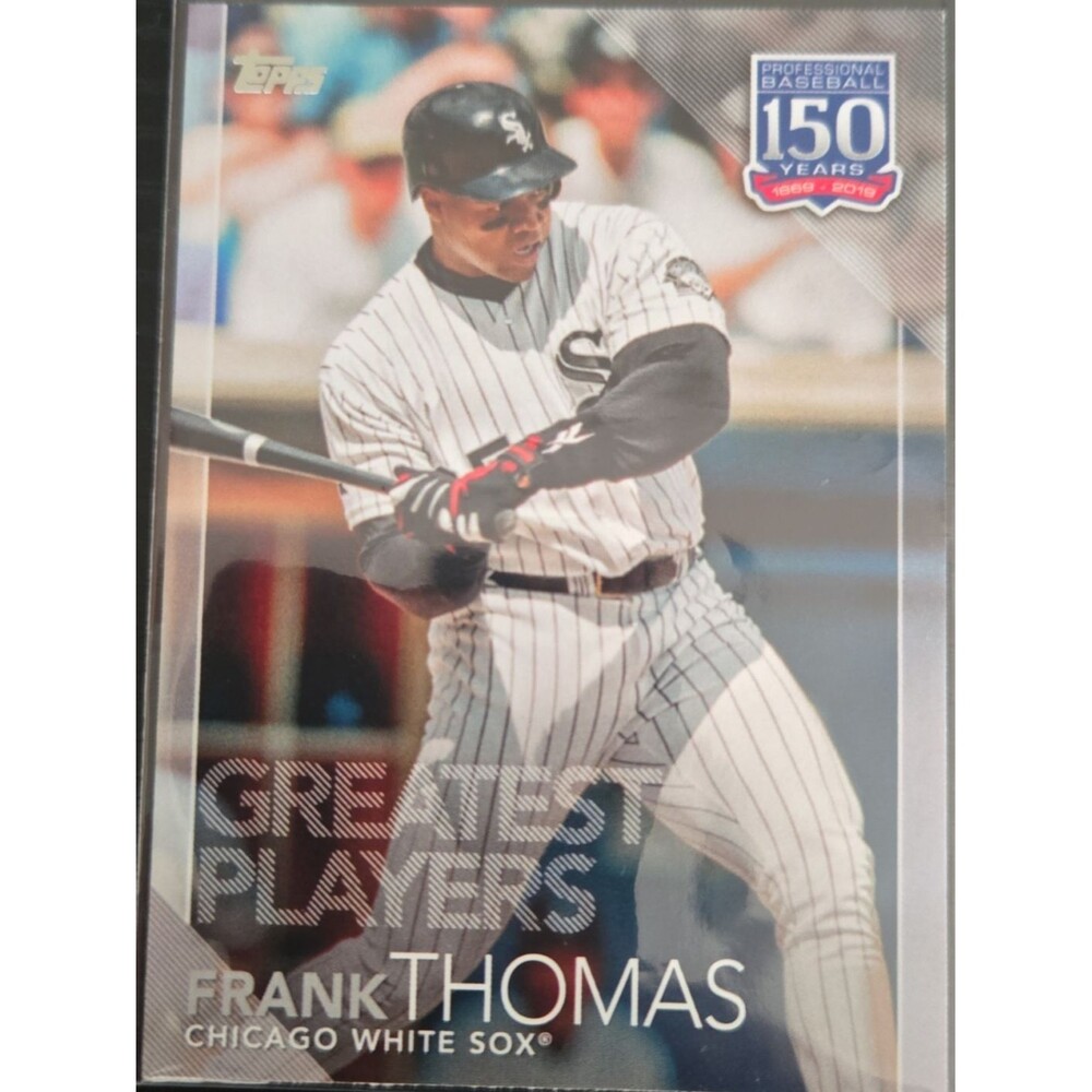2019 Topps #150-64 Frank Thomas 150 Years of Professional Baseball Greatest Play